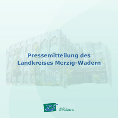 Pressemitteilung des Landkreises Merzig-Wadern