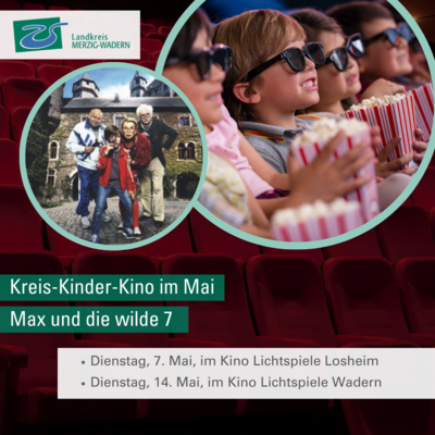 Kreis-Kinder-Kino pr&auml;sentiert: Max und die wilde 7