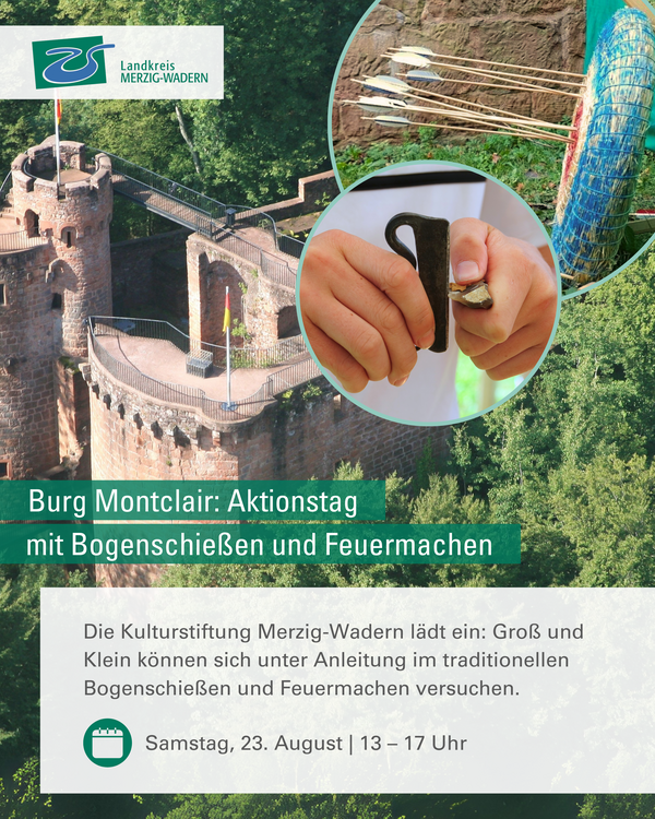 Burg Montclair Bogenschie&szlig;en & Feuermachen