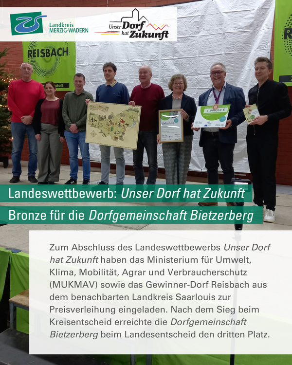 Landesentscheid Unser Dorf hat Zukunft: Bronze f&uuml;r die Dorfgemeinschaft Bietzerberg