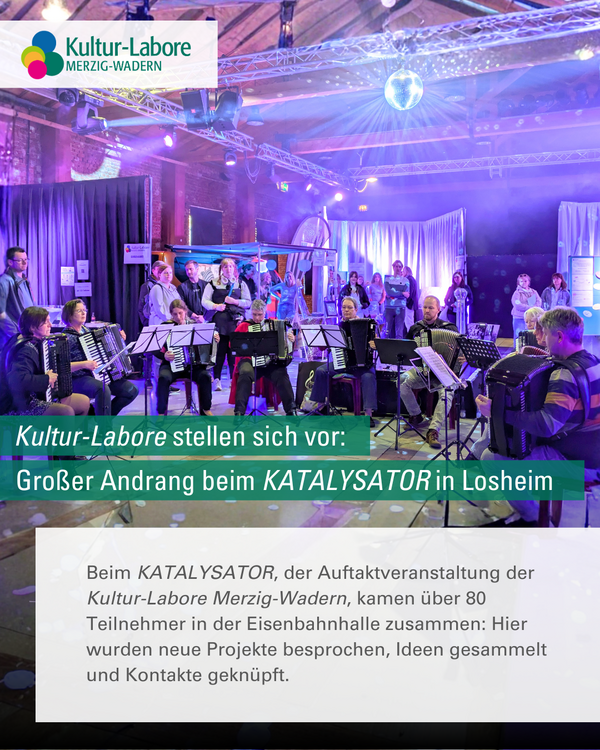 KATALYSATOR: Auttakt der Kultur-Labore Merzig-Wadern