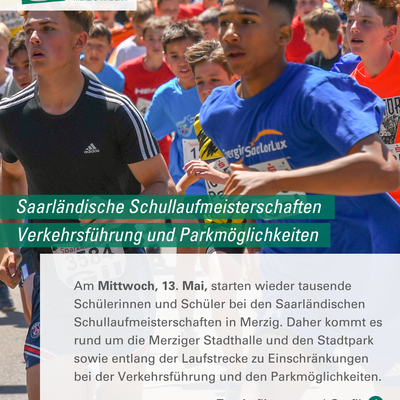 Saarl&auml;ndische Schullaufmeisterschaften: Verkehrsf&uuml;hrung und Parkm&ouml;glichkeiten