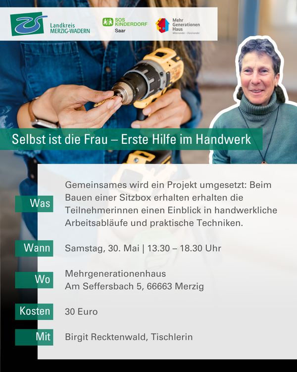 &raquo;Selbst ist die Frau - Erste Hilfe in Sachen Handwerk&laquo;