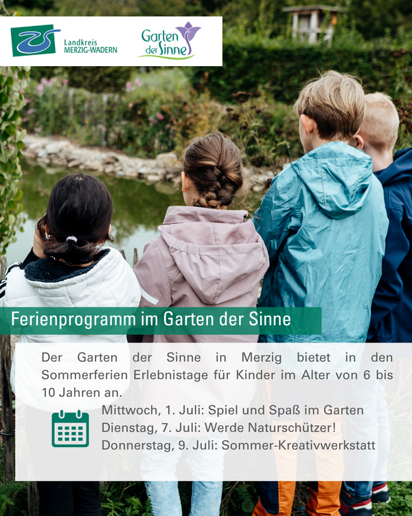 Sommerferienprogramm im Garten der Sinne
