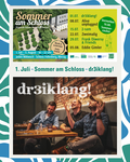 Dr3iklang! er&ouml;ffnet den Sommer am Schloss