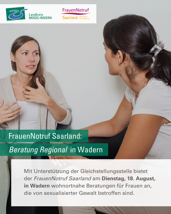 Beratung Regional mit dem FrauenNotruf Saarland am 18. August in Wadern