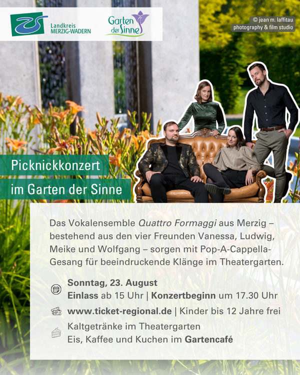 Picknickkonzert im Garten der Sinne mit dem Vokalensemble Quattro Formaggi