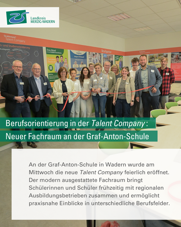 Er&ouml;ffnung der Talent Company an der Graf-Anton-Schule in Wadern