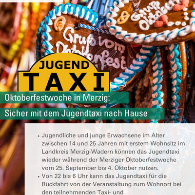 Oktoberfestwoche in Merzig: Sicher mit den Jugentaxi nach Hause