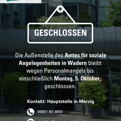 Amt f&uuml;r soziale Angelegenheiten in Wadern geschlossen