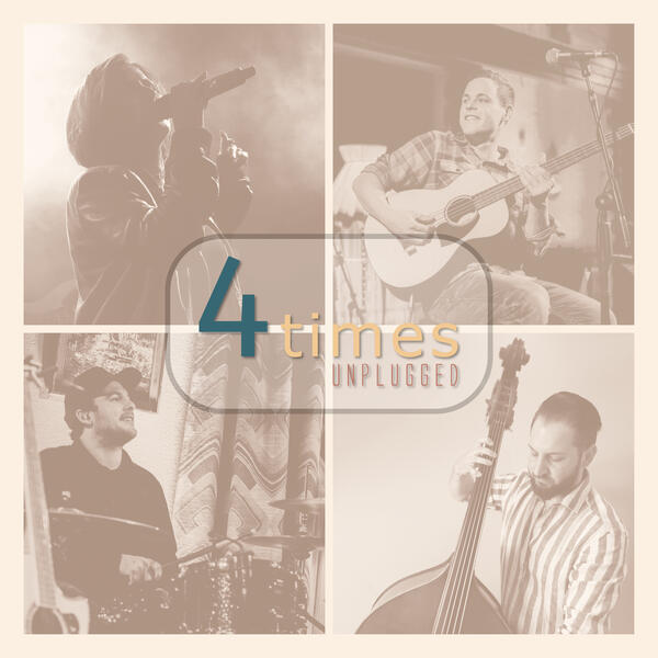 4times unplugged