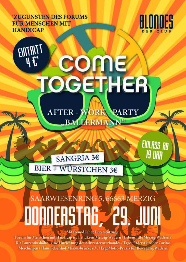 Die n&auml;chste Come Together After Work Party wird am 29. Juni im Blondes in Merzig gefeiert
